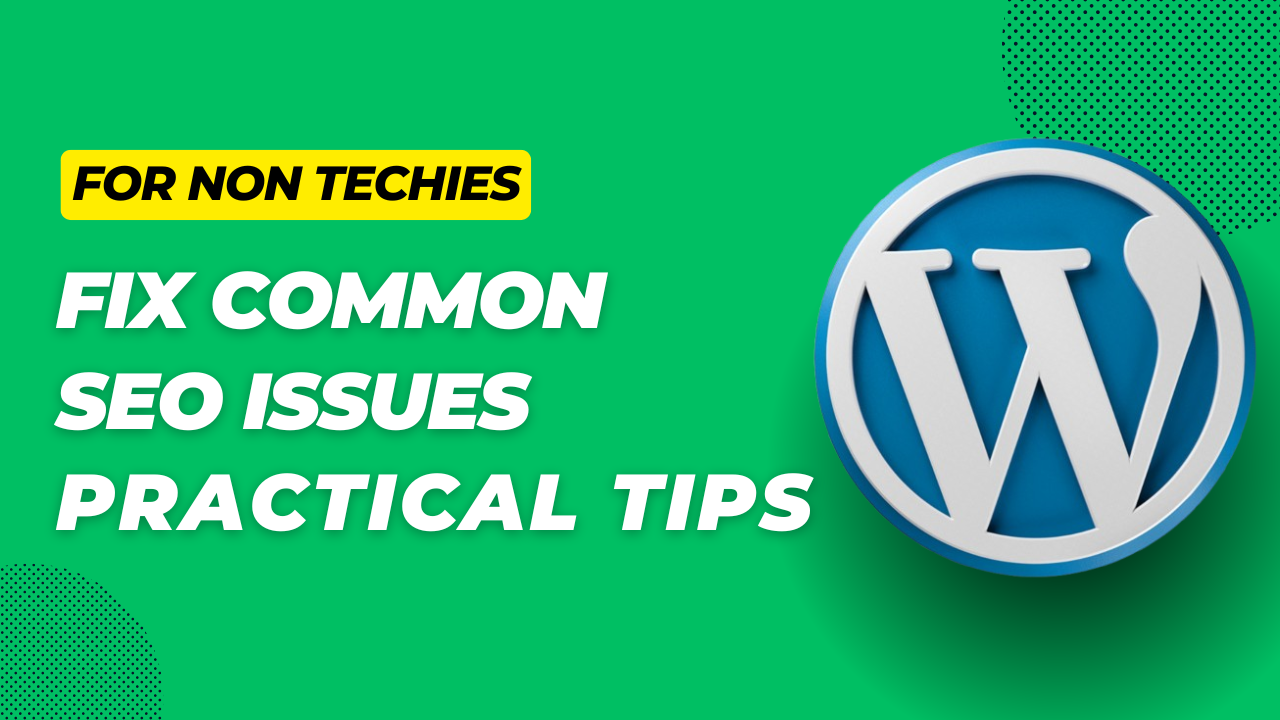 Fix Common SEO Issues Practical Tips cloudywp.com.au