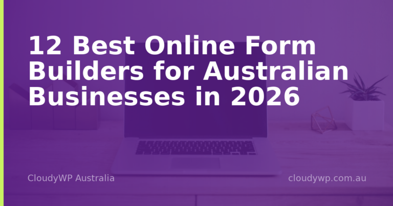 12 Best Online Form Builders for Australian Businesses in 2026
