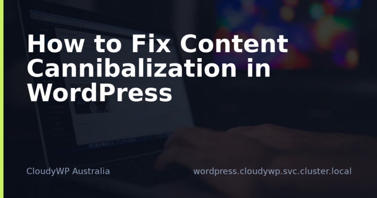 How to Fix Content Cannibalization in WordPress